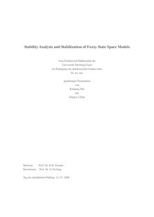 Stability analysis and stabilization of fuzzy state space models [Elektronische Ressource] / von Kunping Zhu