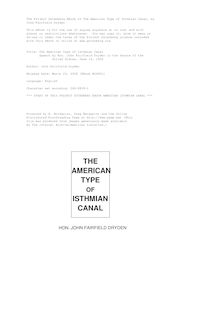 The American Type of Isthmian Canal - Speech by Hon. John Fairfield Dryden in the Senate of the - United States, June 14, 1906