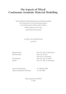 On aspects of mixed continuum atomistic material modelling [Elektronische Ressource] / von Rudolf Sunyk