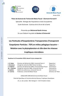 Les Particules d Exopolymères Transparentes (Transparent Exopolymer Particles, TEP) en milieu pélagique lacustre : relation avec le phytoplancton et rôle dans les réseaux trophiques microbiens
