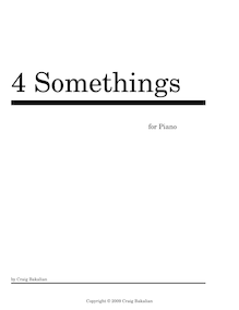 Partition complète, Four Somethings pour Piano, Bakalian, Craig