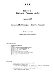 Mathématiques - Sciences physiques 2007 BEP - Travaux publics