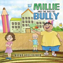 Millie and the Big Fat Bully