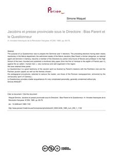 Jacobins et presse provinciale sous le Directoire : Bias Parent et le Questionneur - article ; n°1 ; vol.259, pg 60-75