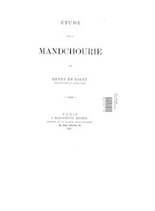 Etude sur la Mandchourie / par Henry de Rosny,...