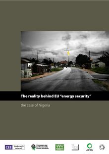 La réalité derrière la « sécurité énergétique » de l’Union européenne : le cas du Nigeria