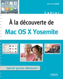 A la découverte de Mac OS X Yosemite