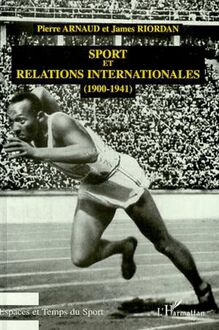 Sport et Relations Internationales (1900-1941)