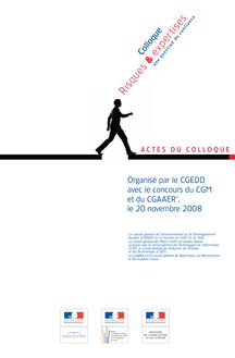 Risques et expertises : une question de confiance. Actes du colloque - Paris - 20 novembre 2008.