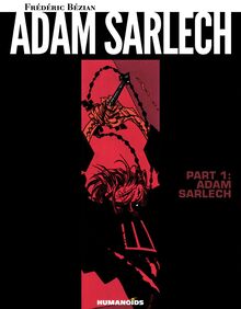 Adam Sarlech Vol.1 : Adam Sarlech