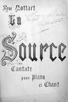 Partition complète, La source, Cantate pour piano et chant, Mottart, René