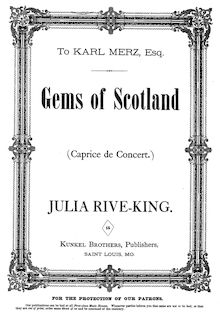 Partition complète, Gems of Scotland, Caprice de Concert, Rive-King, Julia