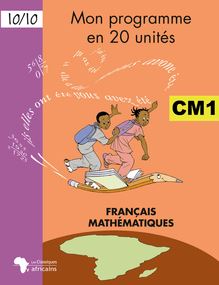 Mon programme en 20 unités : CM1 - Français, Mathématiques