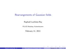 Rearrangements of Gaussian fields