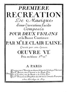 Partition Dessus 1, Premiere Recreation de Musique, D major, Leclair, Jean-Marie