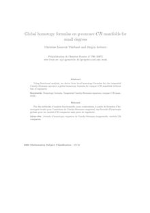 Global homotopy formulas on q concave CR manifolds for small degrees
