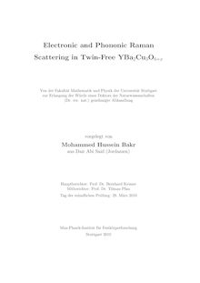 Electronic and phononic Raman scattering in twin free YBa_1tn2Cu_1tn3O_1tn6_1tn+_1tnx [Elektronische Ressource] / vorgelegt von Mohammed Hussein Bakr