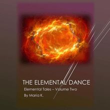 The Elemental Dance (The Elemental Tales Book 2)
