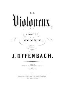 Partition complète, Le violoneux, Légende Bretonne, Opérette en un acte par Jacques Offenbach