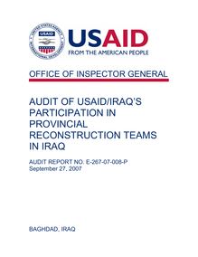 Audit of USAID Iraq’s Participation in Provincial Reconstruction Teams in Iraq