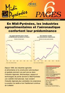 En Midi-Pyrénées, les industries agroalimentaires et l aéronautique confortent leur prédominance