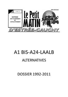 A1 BIS-A24-LAALB: ALTERNATIVES - ROCADE MINIERE-A21: LE DOSSIER 1992-2011