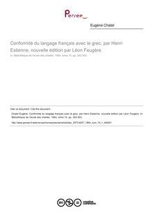 Conformité du langage français avec le grec, par Henri Estienne, nouvelle édition par Léon Feugère.  ; n°1 ; vol.15, pg 302-303