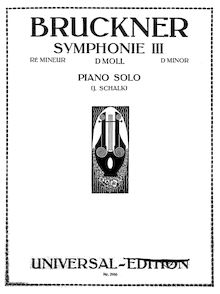 Partition complète, Symphony No.3 en D minor, Dritte Symphonie, D minor par Anton Bruckner