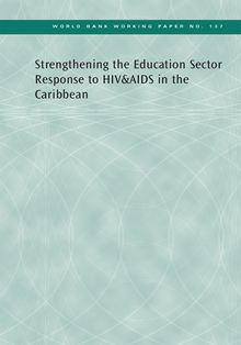 Strengthening the Education Sector Response to HIV and AIDS in the Caribbean