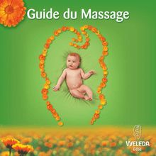 Guide du massage pour les bébés