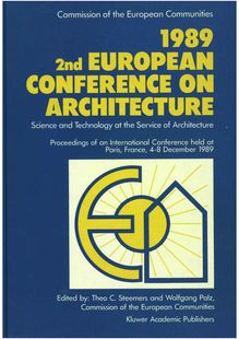 1989 2nd EUROPEAN CONFERENCE ON ARCHITECTURE: Science and Technology at the Service of Architecture