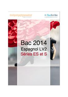  Corrigé bac 2014 - Séries ES et S - LV2 espagnol 