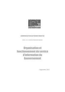 Organisation et fonctionnement du service d information du Gouvernement : communication au Premier ministre