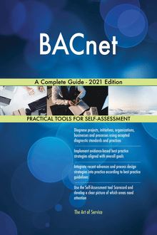BACnet A Complete Guide - 2021 Edition