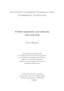Portfolio optimisation and calibration with credit risk [Elektronische Ressource] / Evren Baydar