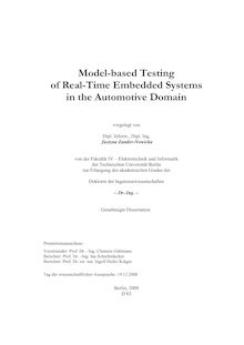 Model-based testing of real-time embedded systems in the automotive domain [Elektronische Ressource] / vorgelegt von Justyna Zander-Nowicka
