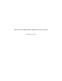 The transformation process in Bulgaria [Elektronische Ressource] / Georgi Stoilov
