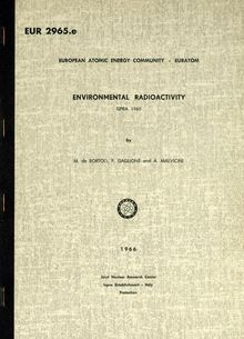 ENVIRONMENTAL RADIOACTIVITY. ISPRA 1965