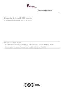 Fourastié J., Les 40.000 heures.  ; n°1 ; vol.8, pg 106-107