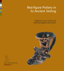 Red-figure Pottery in its Ancient Setting