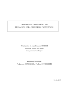 La chirurgie française en 2003 : les raisons de la crise et les propositions