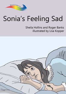 Sonia s Feeling Sad
