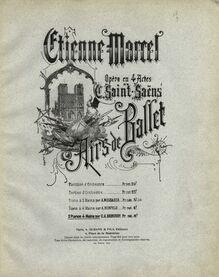 Partition couverture couleur, Étienne Marcel, Opéra en quatre actes par Camille Saint-Saëns