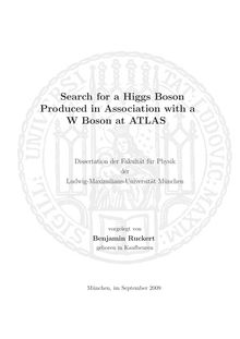 Search for a Higgs boson produced in association with a W boson at ATLAS [Elektronische Ressource] / vorgelegt von Benjamin Ruckert