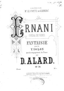 Partition de violon, Ernani Fantaisie, Op.54, Alard, Jean Delphin