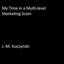 My Time in a Multilevel Marketing Scam