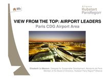 Smart Airports & Regions 2015: VIEW FROM THE TOP: AIRPORT LEADERS Paris CDG Airport Area