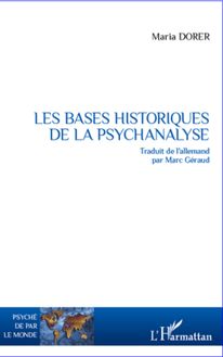 Les bases historiques de la psychanalyse
