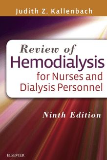 Review of Hemodialysis for Nurses and Dialysis Personnel - E-Book