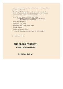 The Black Prophet: A Tale Of Irish Famine - Traits And Stories Of The Irish Peasantry, The Works of - William Carleton, Volume Three